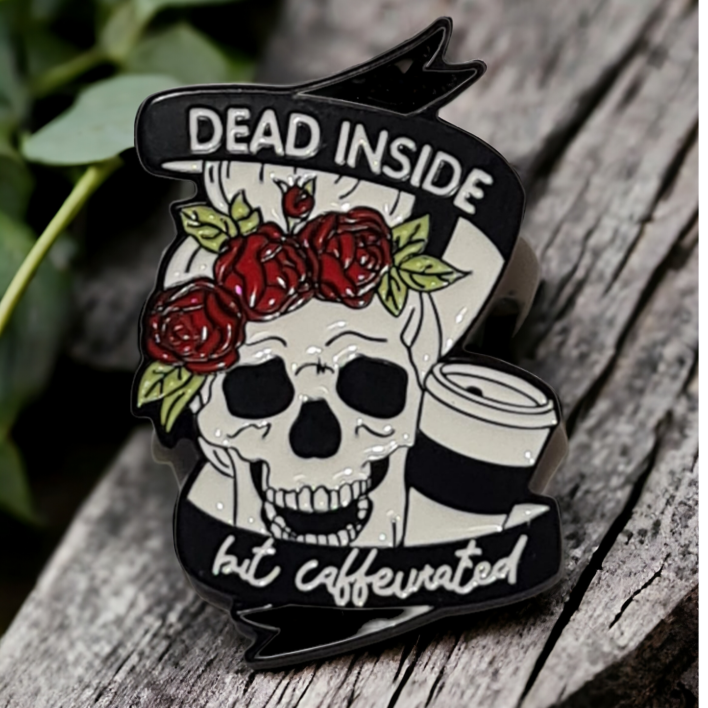 Dead Inside But Caffeinated Enamel Pin Badge Skeleton Empty Depression Roses