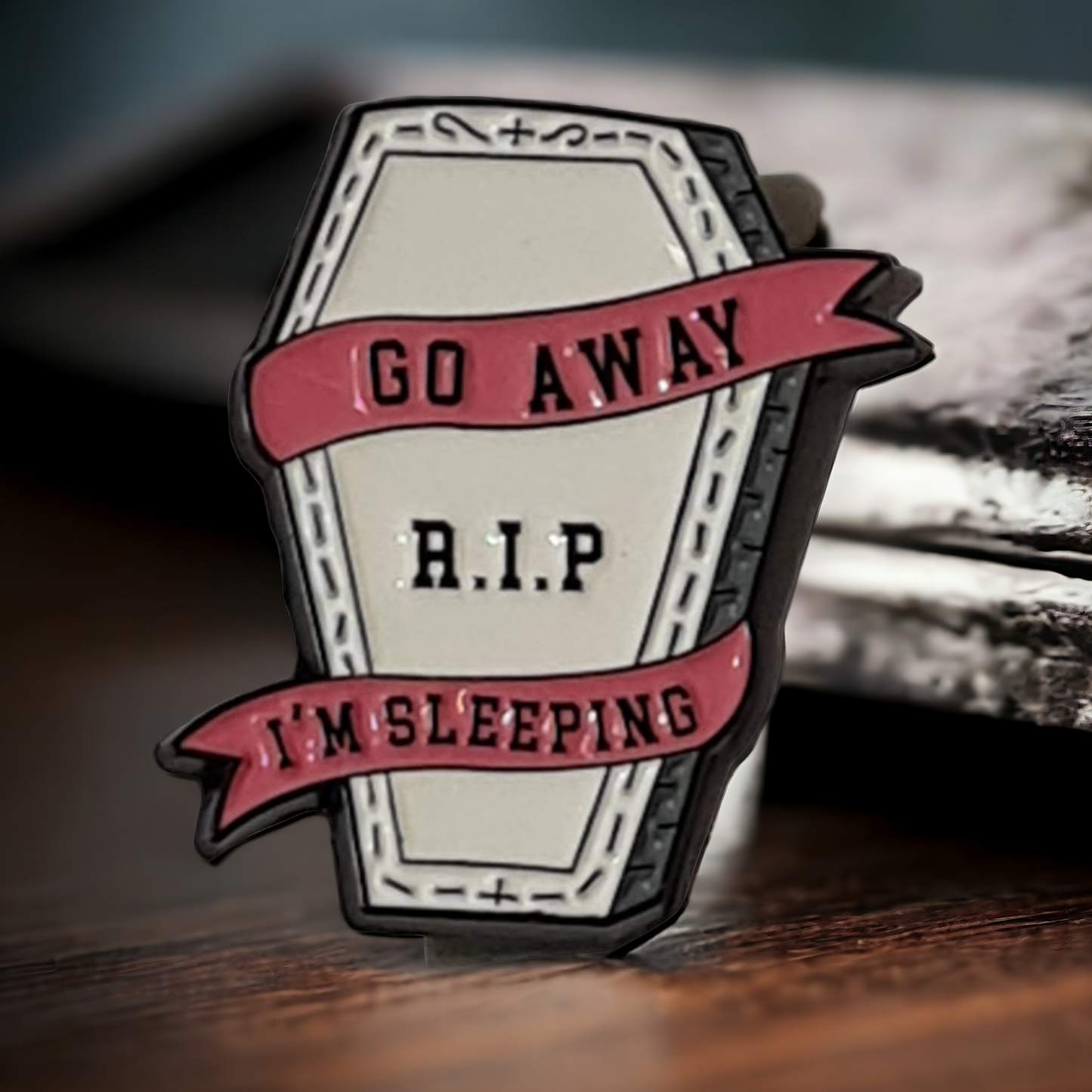 Go Away I'm Sleeping Coffin Badge